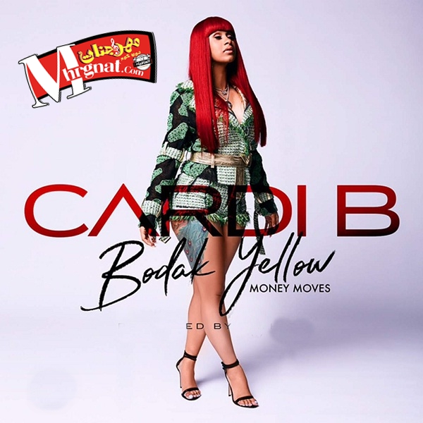 Cardi B – Bodak Yellow – CD 320 Kbps 2018