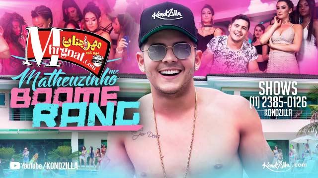 MC Matheuzinho – Boomerang (KondZilla)