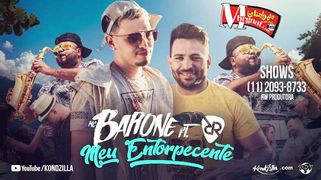 MC Barone feat. Rodrigo Reys – Meu Entorpecente (KondZilla)