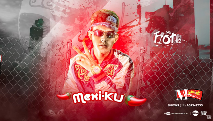 MC Fioti – Mexi-Ku (Prod. Fioti NVI e RF DJ) Lançamento 2017 MC Fioti – Mexi-Ku (Prod. Fioti NVI e RF DJ) Lançamento 2017