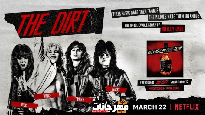 الاغنيه الاجنبيه المنتظره Motley Crue –The Dirt.Est.1981.feat.Machine Gun Kelly (2019)