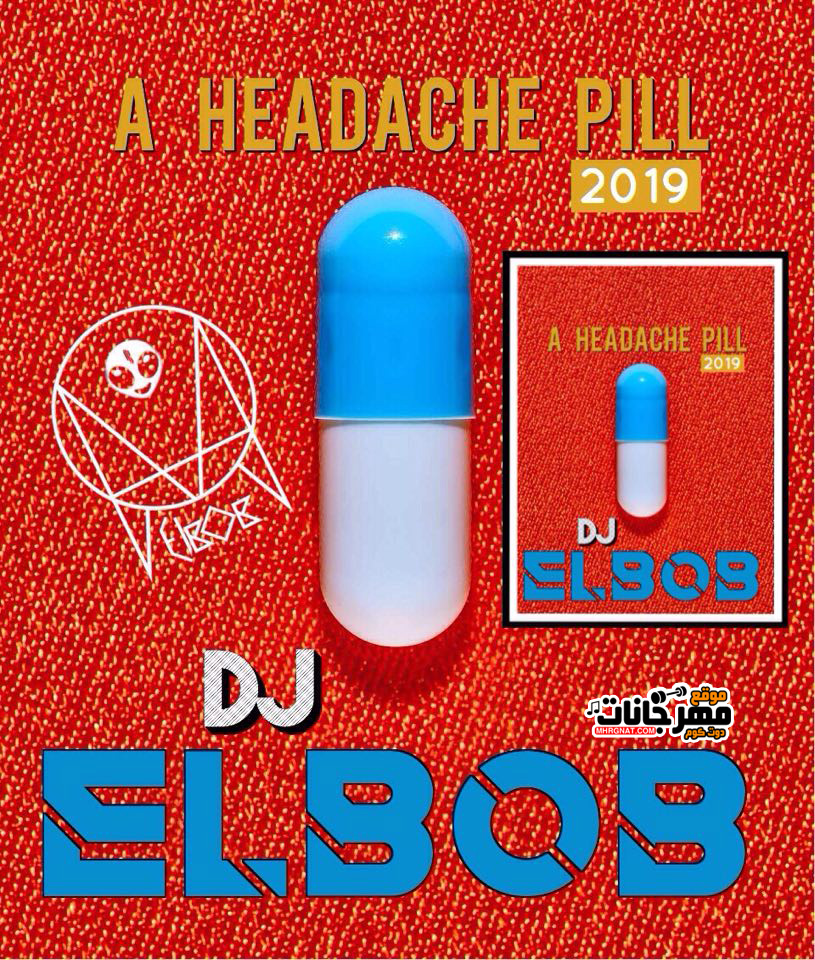ميكس برشامه صداع – Track A Headache Pill Dj ELBOB